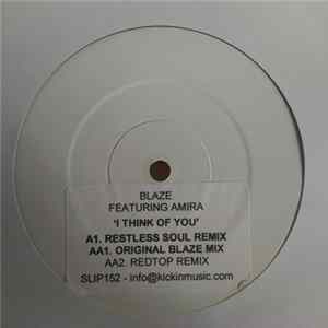 Blaze Featuring Amira - I Think Of You Mp3
