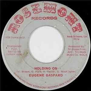Eugene Gaspard - Holding On Mp3