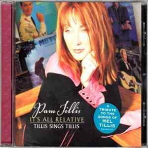 Pam Tillis - It's All Relative - Tillis Sings Tillis Mp3