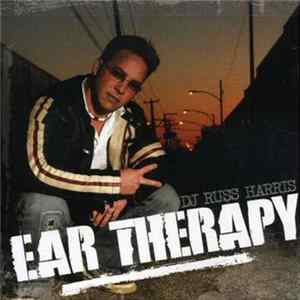 DJ Russ Harris - Ear Therapy Mp3