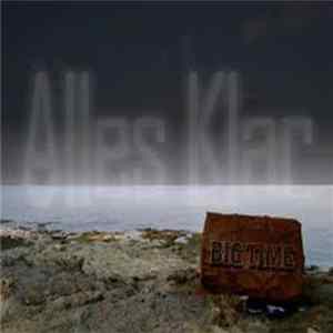 Alles Klar - Big Time Mp3