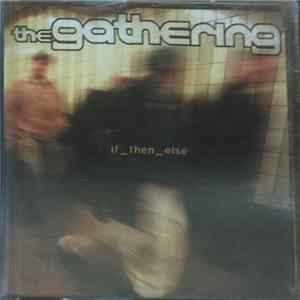 The Gathering - If_then_else Mp3