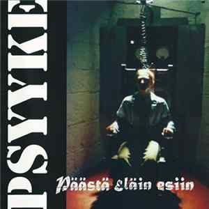Psyyke - Päästä Eläin Esiin Mp3
