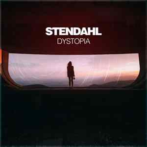 Stendahl - Dystopia Mp3