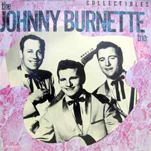 The Johnny Burnette Trio - The Johnny Burnette Trio Volume 2 Mp3