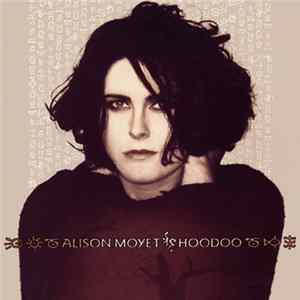 Alison Moyet - Hoodoo Mp3