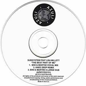 Subsystem Feat Lisa Millett - The Best Part Of Me (Bini+Martini / Knee Deep Mixes) Mp3