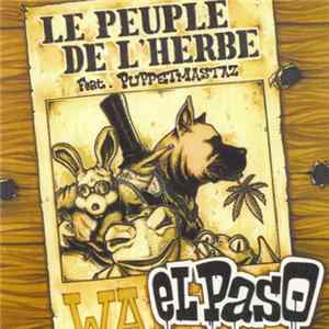 Le Peuple De L'Herbe & The Puppetmastaz - El Paso Mp3