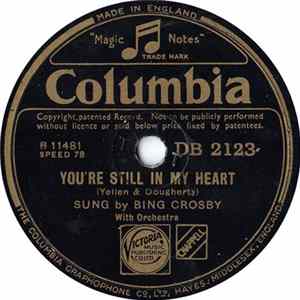 Bing Crosby - You're Still In My Heart / You're Beautiful Tonight, My Dear Mp3