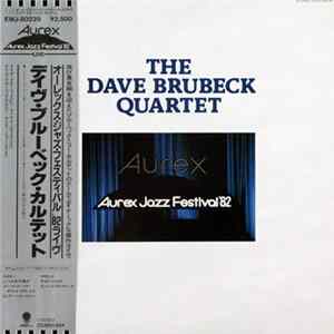The Dave Brubeck Quartet - Aurex Jazz Festival '82 Mp3