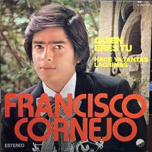Francisco Cornejo - Francisco Cornejo Mp3