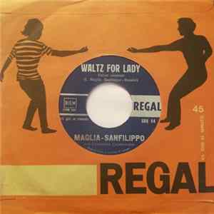 Complesso Caratteristico Maglia - Sanfilippo - Waltz For Lady / Mazurka In Sol Minore Mp3