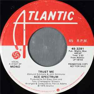 Ace Spectrum - Trust Me Mp3