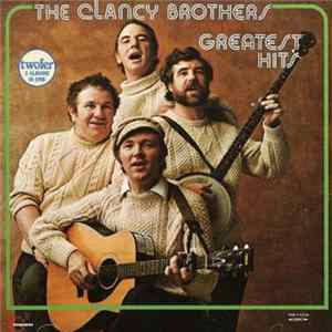 The Clancy Brothers With Lou Killen - Greatest Hits Mp3