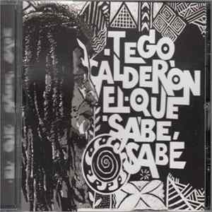 Tego Calderón - El Que Sabe Sabe Mp3