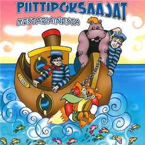Piittipoksaajat - Mestariainesta Mp3