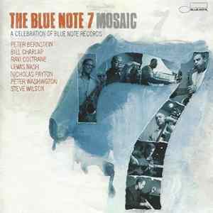 The Blue Note 7 - Mosaic: A Celebration Of Blue Note Mp3