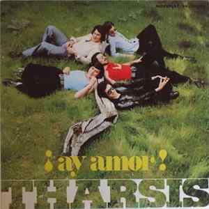 Tharsis - ¡Ay Amor! Mp3