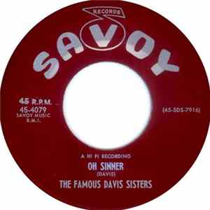 The Famous Davis Sisters - Oh Sinner / More Than All Mp3