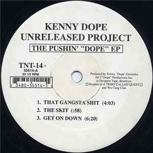 Kenny Dope Unreleased Project - The Pushin' "Dope" EP Mp3