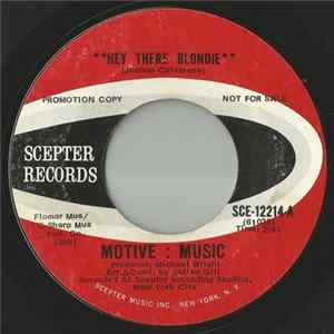 Motive: Music - Hey There Blondie / Are You In Love Mp3