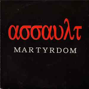 ασσαυλτ - Martyrdom Mp3
