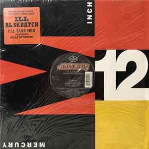 Ill Al Skratch - I'll Take Her / The Brooklyn Uptown Connection Mp3