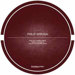 Philip Arruda - Kids Just Wanna Dance Mp3