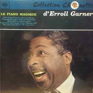 Erroll Garner Et Son Trio - Le Piano Magique d'Erroll Garner Mp3