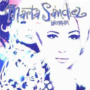 Marta Sánchez - Woman Mp3