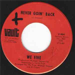 We Five - Never Goin' Back / Here Comes the Sun Mp3