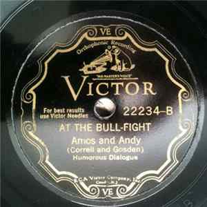 Amos And Andy (Correll And Gosden) - The Dairy / At The Bull-Fight Mp3
