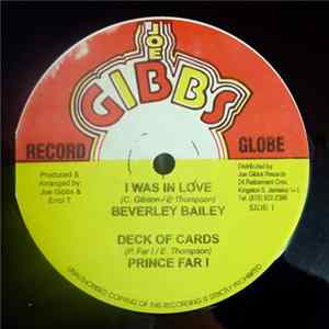 Beverley Bailey / Prince Far I / Joe Gibbs & The Professional - I Was In Love / Deck Of Cards / Love Thyself Mp3