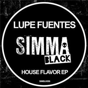 Lupe Fuentes - House Flavor EP Mp3