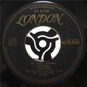The De Castro Sisters - It's Love Mp3