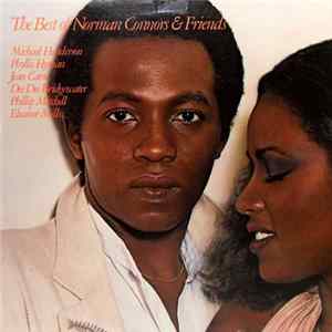 Norman Connors - The Best Of Norman Connors & Friends Mp3