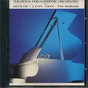 The Royal Philharmonic Orchestra - Hits Of Elton John - The Ballads Mp3