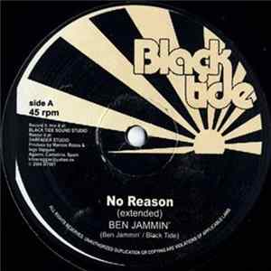 Ben-Jammin' - No Reason / Be Wise Mp3