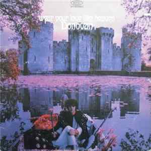 Donovan - Wear Your Love Like Heaven Mp3