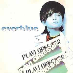 Plavi Orkestar - Everblue Mp3