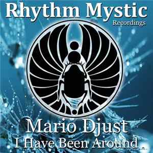 Mario Djust - I Have Been Around Mp3