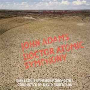 John Adams - Doctor Atomic Symphony Mp3