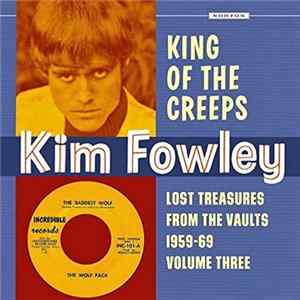 Kim Fowley - King Of The Creeps Mp3
