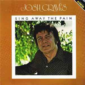 Josh Graves - Sing Away The Pain Mp3