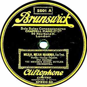Vic Meyers' Hotel Butler Orchestra - Mean, Mean Mamma / Shake It And Break It Mp3