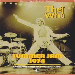 The Who - Summer Jam 1974 Mp3