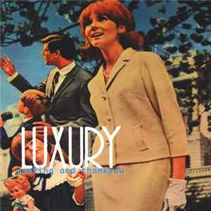Luxury - Amazing And Thank You Mp3