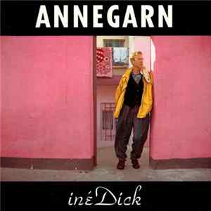 Dick Annegarn - Inédick Mp3