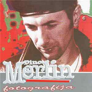 Dino Merlin - Fotografija Mp3