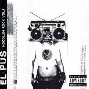 El Pus - Hoodlum Rock: Vol. 1 Mp3